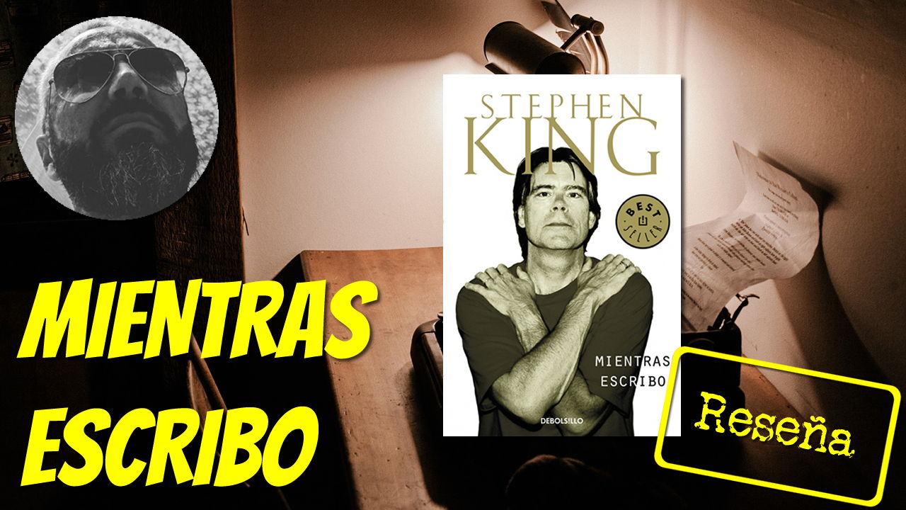 Mientras escribo, de Stephen King