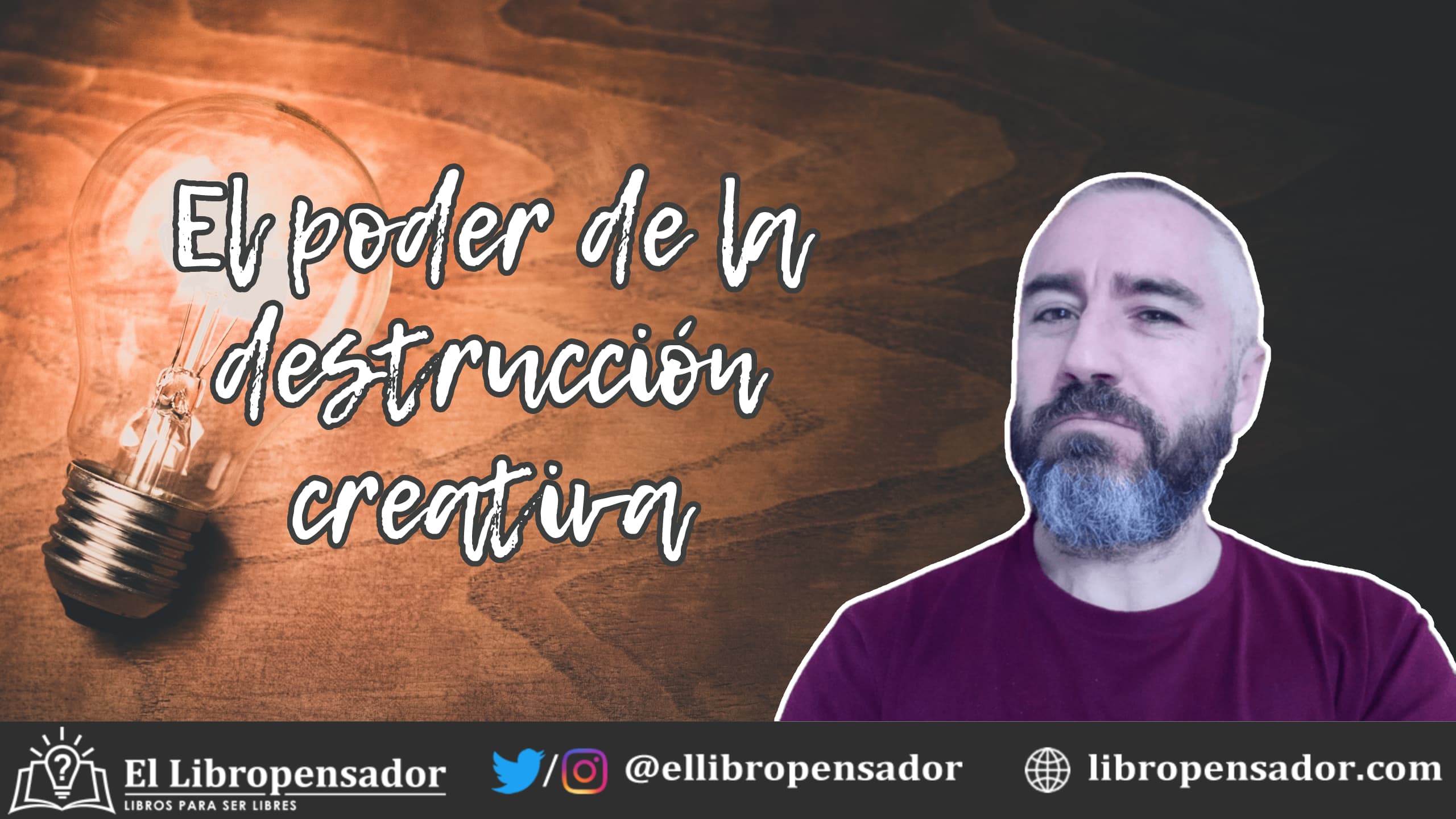 El poder de la destrucción creativa